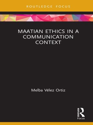 cover image of Maatian Ethics in a Communication Context
